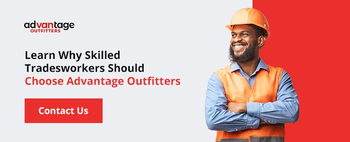 Learn why skilled tradesworkes should choose Advantage Outfitters.