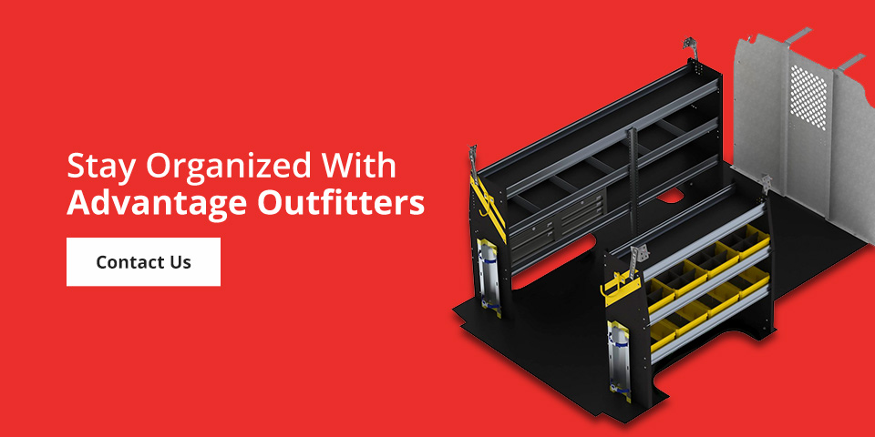 Contact Advantage Outfitters to stay organized. Contact Advantage Outfitters to stay organized.