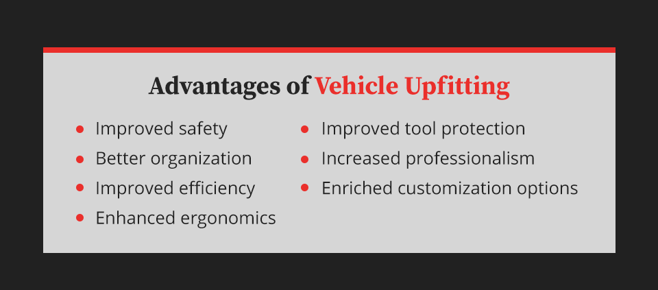 Advantages of Vehicle Upfitting