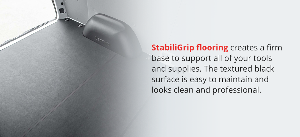 StabiliGrip flooring creates a firm base to support all of your tools and supplies.